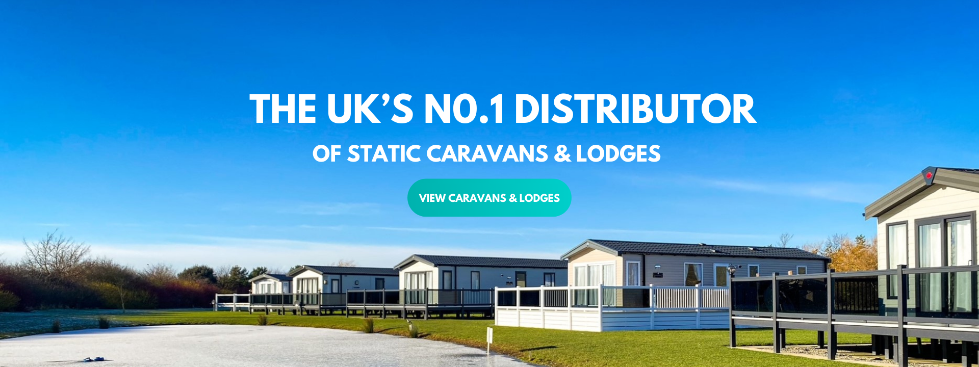No.1 Distributor of Static Caravans & Lodges